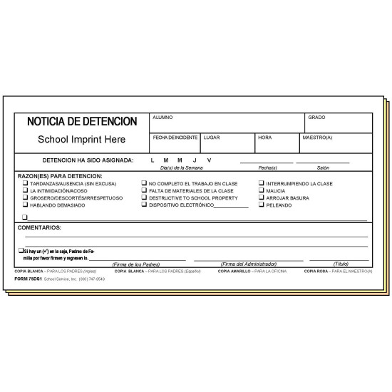 75DS1 - Detention Notice - Bilingual w/School Imprint