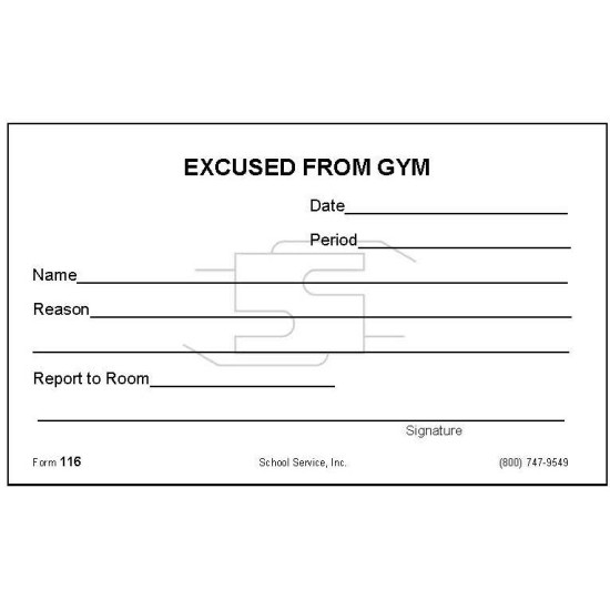 116 - Excused From Gym