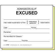 21-2  - Two-Part Admission Slip Excused