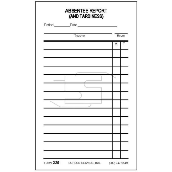 229 - Absentee Report (and Tardiness) 229 - Absentee Report (and Tardiness)