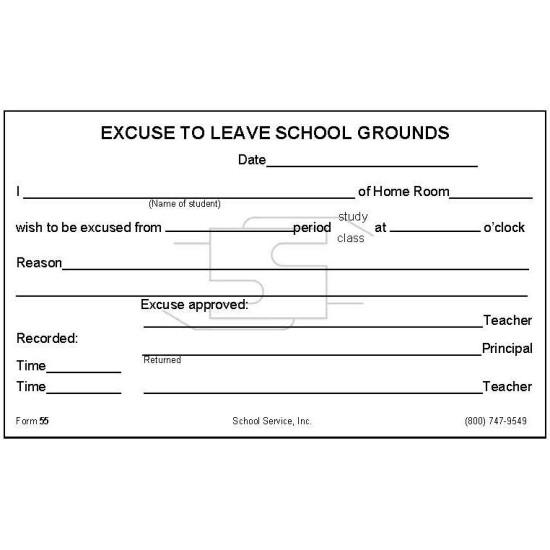 55 - Excuse to Leave School Grounds