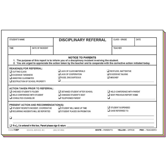 73BP - Disciplinary Referral w/Parent's Signature