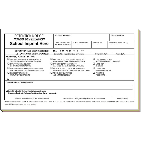 75DB - Detention Notice w/School Imprint - Bilingual