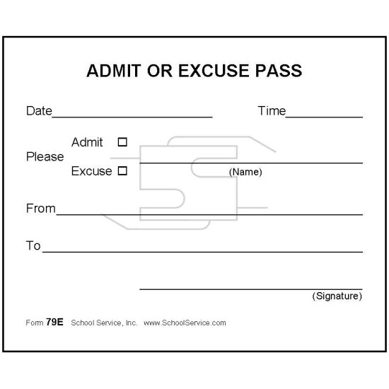79E - Admit or Excuse Pass
