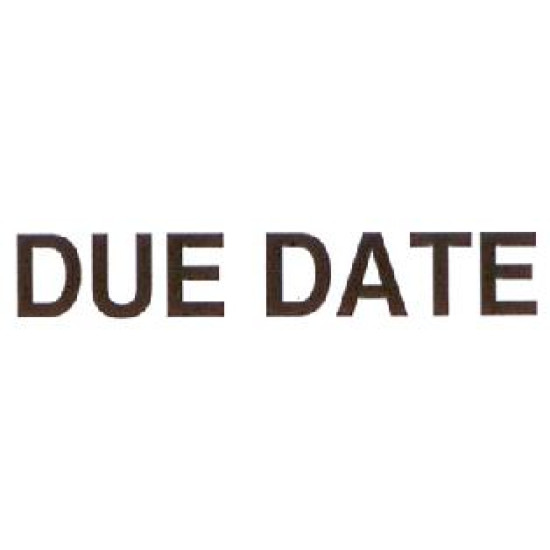 AS38 - Large Due Date Stamp AS38 - Large Due Date Stamp