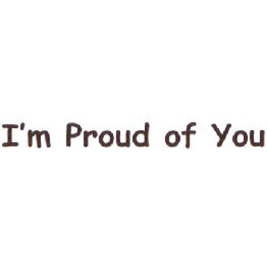 AS28 - Large I'm Proud of You Stamp 
