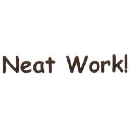 AS63 - Large Neat Work! Stamp AS63 - Large Neat Work! Stamp