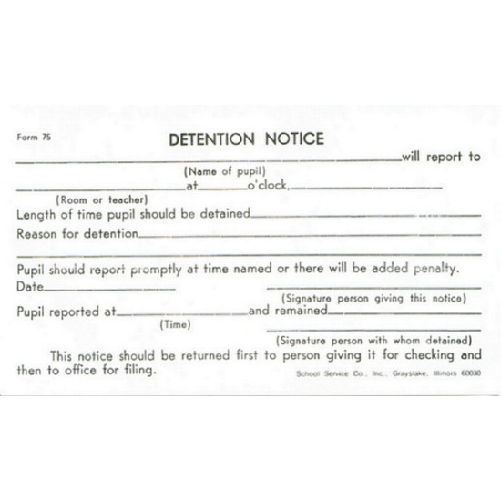 75 - Detention Slip (White) 75 - Detention Slip (White)