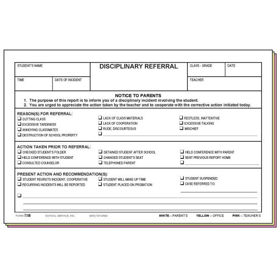 73B - Disciplinary Referral